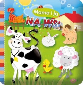 Na wsi mama i ja
