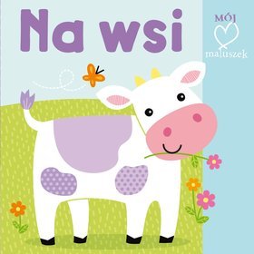 Na wsi. Pierwsza książeczka