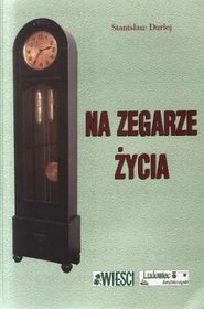 Na zegarze życia