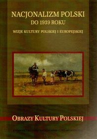 Nacjonalizm polski do 1939 roku