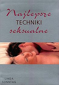 Najlepsze techniki seksualne