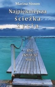 Najpiękniejsza ścieżka życia