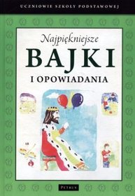 Najpiękniejsze bajki i opowiadania