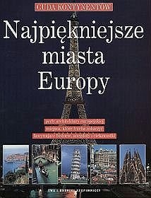 Najpiękniejsze miasta Europy