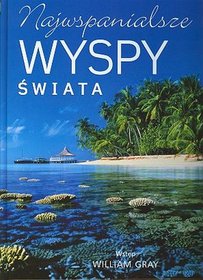 Najwspanialsze wyspy świata