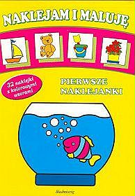 Naklejam i maluję - Pierwsze naklejanki