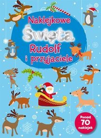 Naklejkowe Święta. Rudolf I Przyjaciele