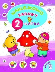 Naklejkowo. Zabawy 2-latka