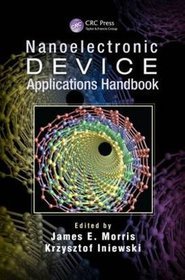 Nanoelectronic Device Applications Handbook