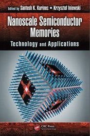 Nanoscale Semiconductor Memories