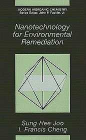 Nanotechnology for Environmental Remediation (Modern Inorganic Chemistry)