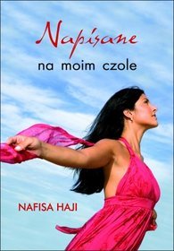 Napisane na moim czole