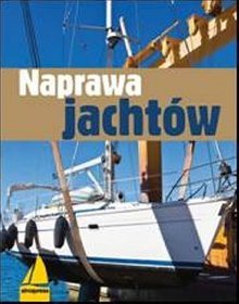Naprawa jachtów