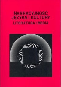 Narracyjność języka i kultury