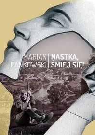 Nastka, śmiej się