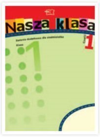 Nasza klasa 1 - zeszyt dla siedmiolatka, część 1-4, klasa 1, szkola podstawowa