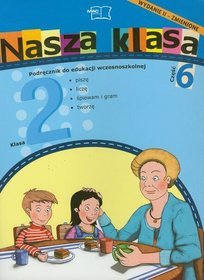 Nasza klasa 2 Podręcznik część 6