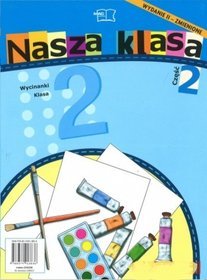 Nasza klasa 2 Wycinanka część 2