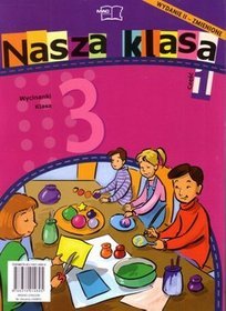 Nasza klasa 3 Wycinanki część 1