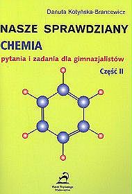 Nasze sprawdziany, Chemia - pytania i zadania dla gimnazjalistów - część 2
