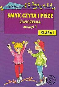 Nauczanie zintegrowane, Smyk czyta i pisze - ćwiczenia, klasa 1, szkoła podstawowa