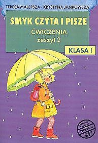 Nauczanie zintegrowane, Smyk czyta i pisze - ćwiczenia, zeszyt 2, klasa 1, szkoła podstawowa