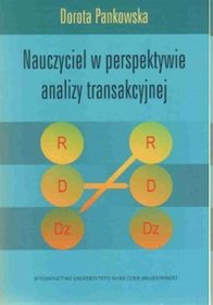 Nauczyciel w perspektywie analizy transakcyjnej