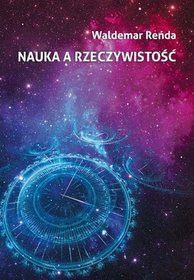 Nauka a rzeczywistość