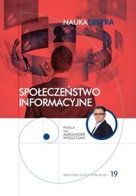 Nauka Ekstra, tom 19. Społeczeństwo informacyjne