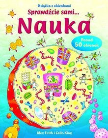Nauka. Książka z okienkami. Sprawdźcie sami...
