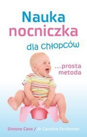 Nauka nocniczka dla chłopców...  prosta metoda