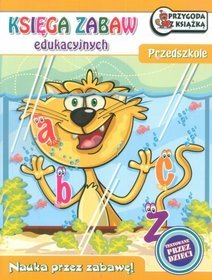 Nauka przez zabawę. Przedszkole