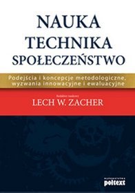 Nauka - Technika - Społeczeństwo