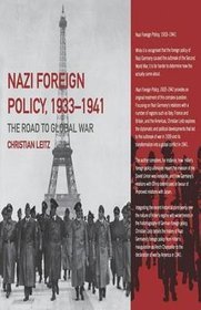 Nazi Foreign Policy, 1933-1941