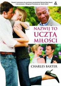 Nazwij to ucztą miłości