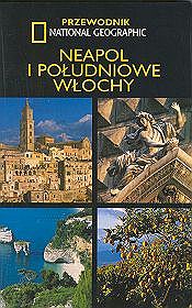 Neapol i południowe Włochy. Przewodnik