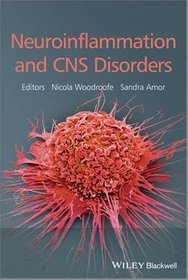 Neuroinflammation and CNS Disorders