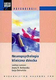 Neuropsychologia kliniczna dziecka