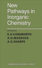 New Pathways in Inorganic Chemistry