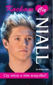 Niall. Kocham Cię