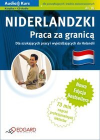 Niderlandzki - Praca za granicą