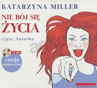 Nie bój się życia - książka audiobook na CD (format mp3)