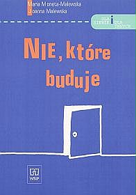 Nie, które buduje