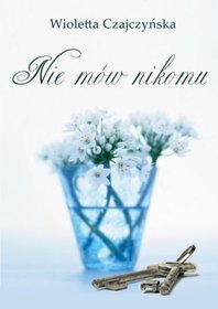 Nie mów nikomu