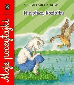 Nie płacz, Koziołku!