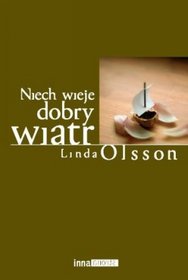 Niech wieje dobry wiatr