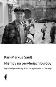 Niemcy na peryferiach Europy