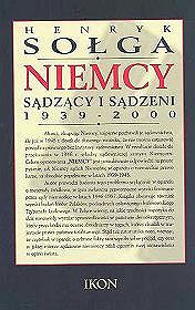 Niemcy sądzący i sądzeni 1939- 2000