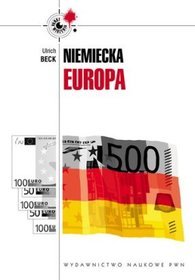 Niemiecka Europa. Nowe krajobrazy władzy pod znakiem kryzysu