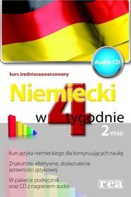 Niemiecki w 4 tygodnie. Kurs średniozaawansowany, etap 2 (+CD)